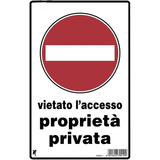 Cartello in plastica "vietato l'accesso proprietà privata" 30 x 20 cm